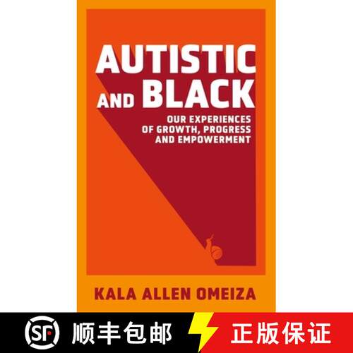 【3-4周达】Autistic and Black: Learning, Growing and Empowering Each Other Around the World [9781839976209]