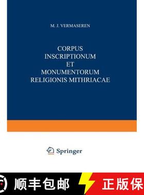 【3-4周达】Corpus Inscriptionum Et Monumentorum Religionis Mithriacae [9789401500395]
