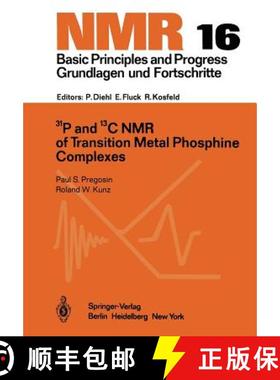 【3-4周达】31p and 13c NMR of Transition Metal Phosphine Complexes [9783642488320]