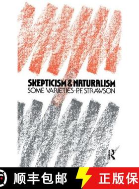 【3-4周达】Scepticism and Naturalism: Some Varieties [9781138159464]