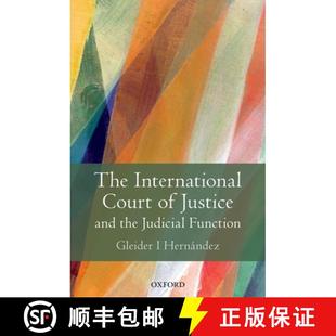 9780199646630 the and Justice Function 4周达 国际法院及其司法功能 The International Judicial Court