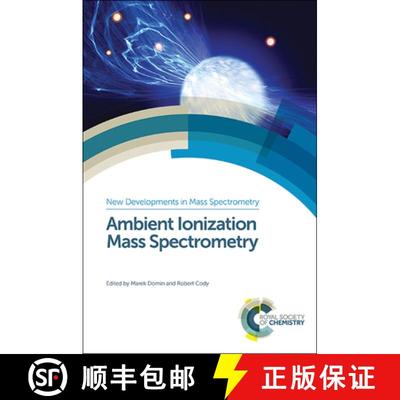 【3-4周达】Ambient Ionization Mass Spectrometry [9781849739269]