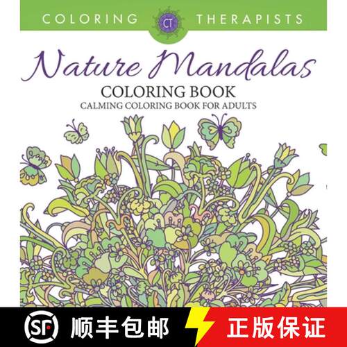 【3-4周达】Nature Mandalas Coloring Book - Calming Coloring Book For Adults [9798869447302]