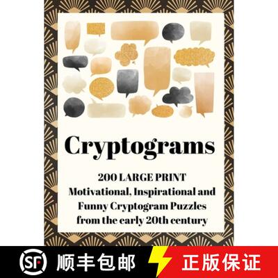 【3-4周达】Cryptograms: 200 Large Print Motivational, Inspirational and Funny Cryptogram Puzzles from... [9781777252465]