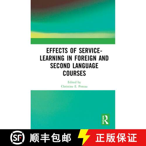 【3-4周达】精装 Effects of Service-Learning in Foreign and Second Language Courses [9780367197957]