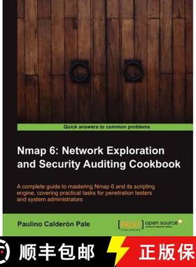 预订 Nmap 6: Network Exploration and Security Auditing Cookbook [9781849517485]