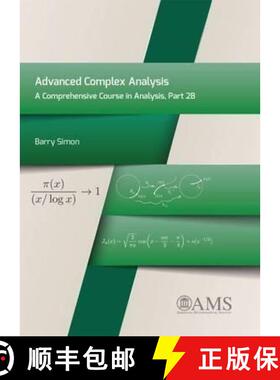【3-4周达】Advanced Complex Analysis: A Comprehensive Course in Analysis, Part 2B [9781470411015]