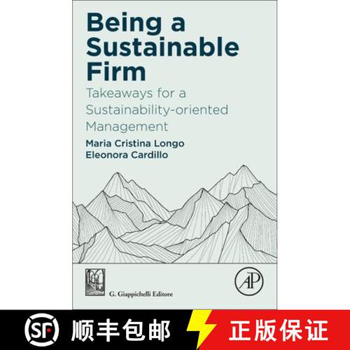 【3-4周达】Being a Sustainable Firm: Takeaways for a Sustainability-Oriented Management [9780443140624]