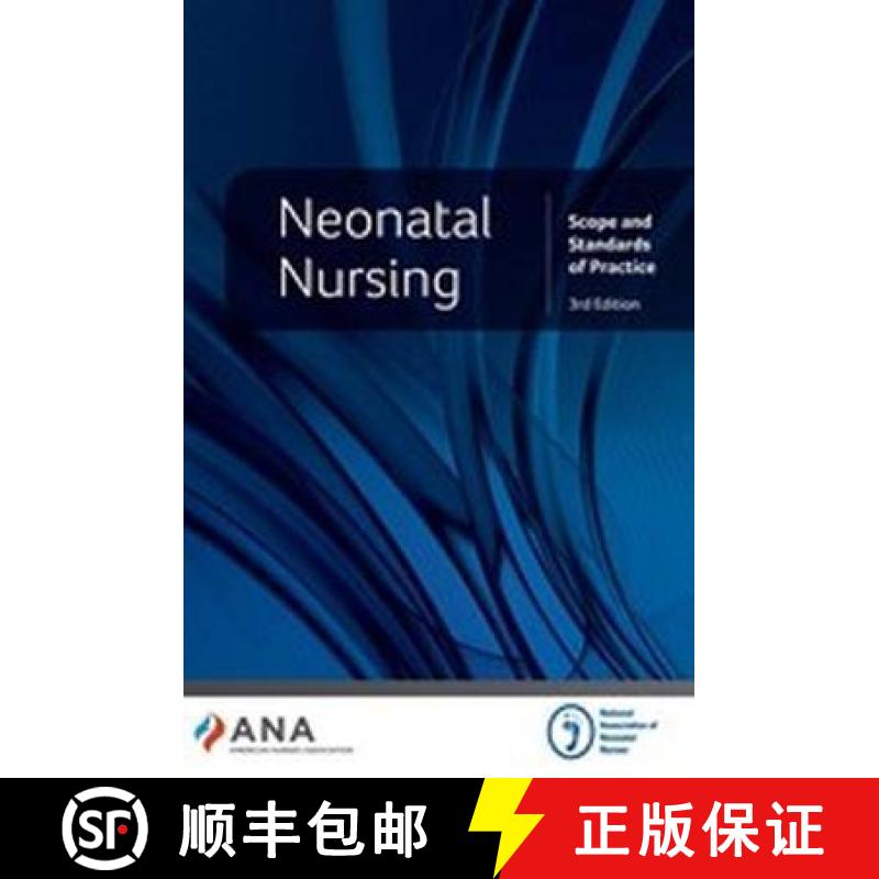 【3-4周达】Neonatal Nursing: Scope and Standards of Practice [9781947800939]