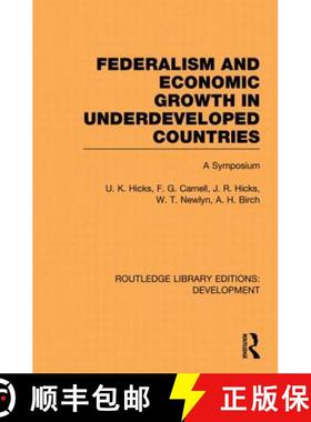 【3-4周达】Federalism and economic growth in underdeveloped countries [9780415848633]