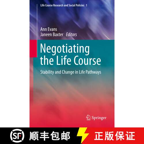 【3-4周达】Negotiating the Life Course : Stability and Change in Life Pathways [9789400797000]