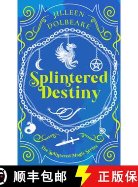 【3-4周达】Splintered Destiny: A Paranormal Women's Fiction Urban Fantasy [9781036706128]
