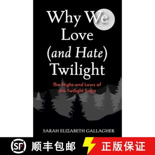 Twilight the The Highs and 9781684817368 Analy... Why Love Hate Lows Saga 4周达