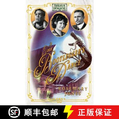 【3-4周达】The Bootlegger's Dance: An Arkham Horror Novel [9781839084003]