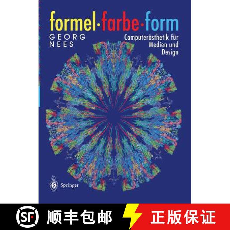 【3-4周达】Formel, Farbe, Form: Computerästhetik Für Medien Und Design [9783642633850]