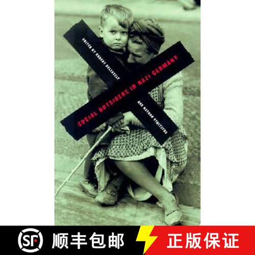 【3-4周达】Social Outsiders in Nazi Germany [9780691086842]