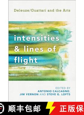 预订 Intensities and Lines of Flight : Deleuze/Guattari and the Arts [9781783480326]