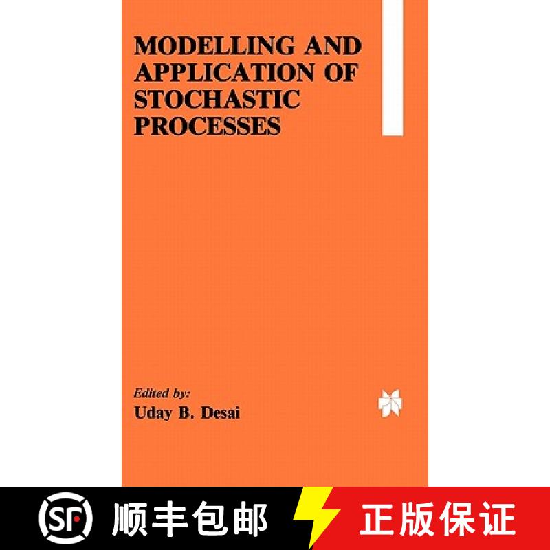 【3-4周达】Modelling and Application of Stochastic Processes [9780898381771]