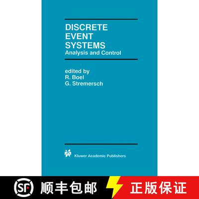【3-4周达】Discrete Event Systems : Analysis and Control [9780792378976]