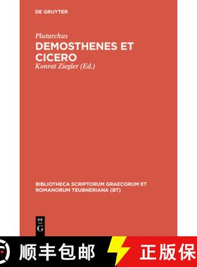 预订 Demosthenes Et Cicero: Aus: Plutarchi Vitae Parallelae [9783598716911]