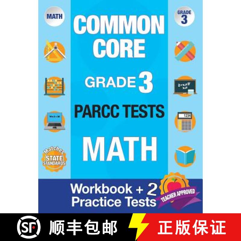 【3-4周达】Common Core Grade 3 PARCC Tests Math: Workbook & 2 PARCC Practice Tests, Grade 3 Math PARC... [9781948255066]