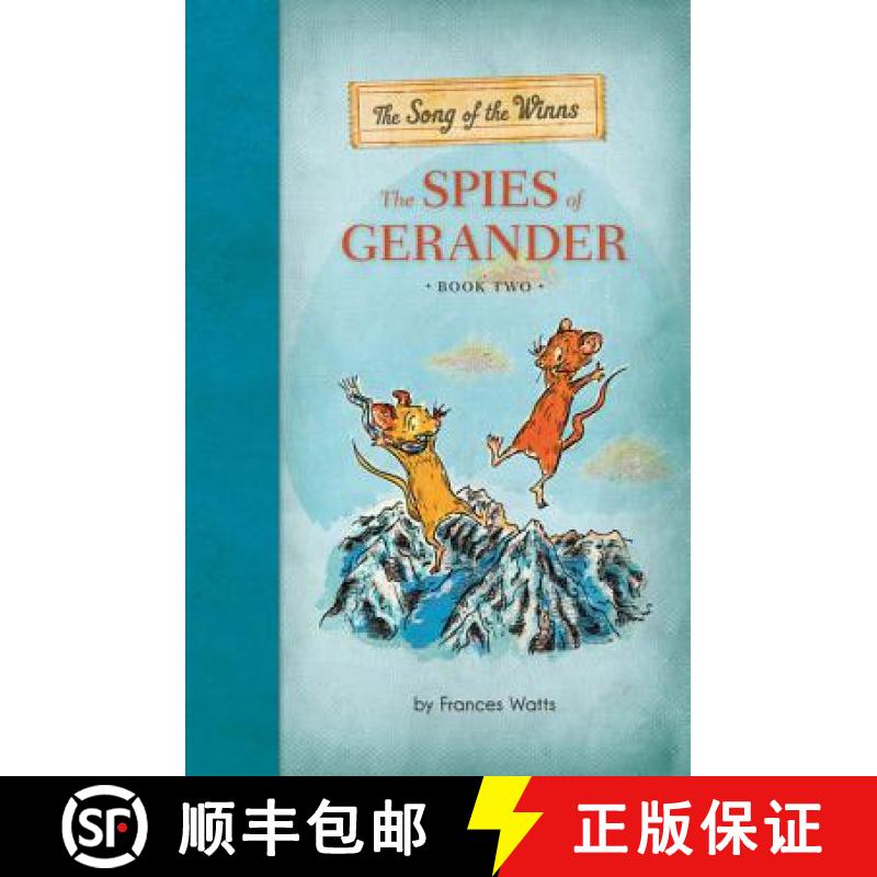 【3-4周达】The Song of the Winns: The Spies of Gerander [9780762446582]