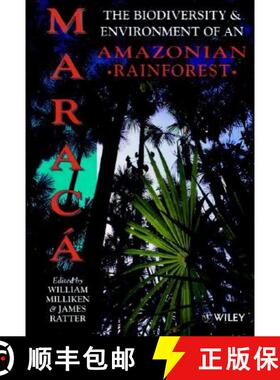 【3-4周达】Maraca - The Biodiversity & Environment Of An Amazonian Rainforest [Wiley地球科学] [9780471979173]