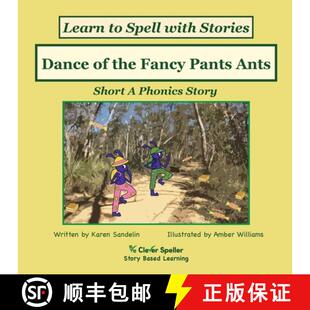 【3-4周达】Dance of the Fancy Pants Ants: Decodable Sound Phonics Reader for Short A Word Families [9780648310280]
