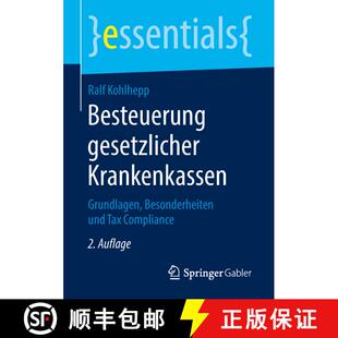 【3-4周达】Besteuerung gesetzlicher Krankenkassen : Grundlagen, Besonderheiten und Tax Compliance (2.... [9783658224554]