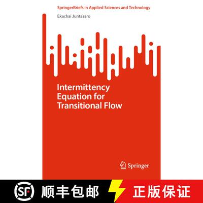 【3-4周达】Intermittency Equation for Transitional Flow (1st ed. 2022) [9783031039416]