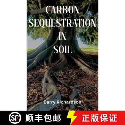 【3-4周达】Carbon Sequestration In Soil [9798233507502]