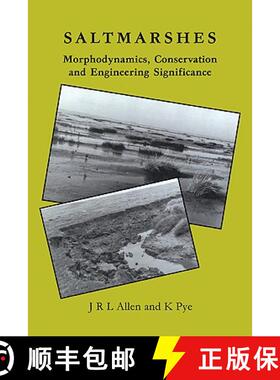 【3-4周达】Saltmarshes: Morphodynamics, Conservation and Engineering Significance [9780521116992]