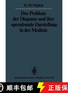 【3-4周达】Das Problem Der Diagnose Und Ihre Operationale Darstellung in Der Medizin [9783642665639]