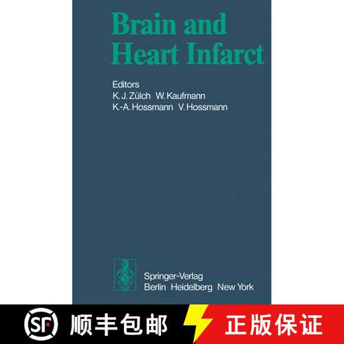 【3-4周达】Brain and Heart Infarct : Proceedings of the Third Cologne Symposium, June 16-19, 1976 [9783642666643]