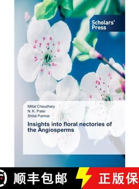 【3-4周达】Insights into floral nectories of the Angiosperms [9786206774624]