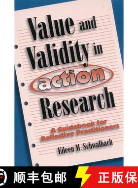 【3-4周达】Value and Validity in Action Research : A Guidebook for Reflective Practitioners [9781578860173]
