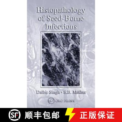 【3-4周达】精装 Histopathology of Seed-Borne Infections [9780849328237]