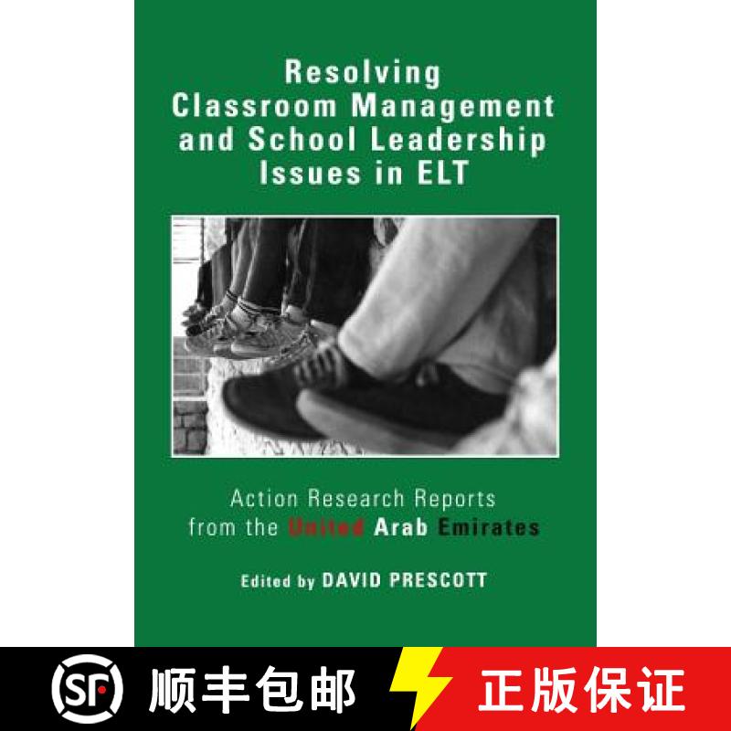预订 Resolving Classroom Management and School Leadership Issues in Elt: Action Research Reports from... [9781443831543]