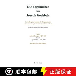 von 9783598237362 August Die Tagebücher 1938 Goebbels Joseph 1939 预订 Band Juni