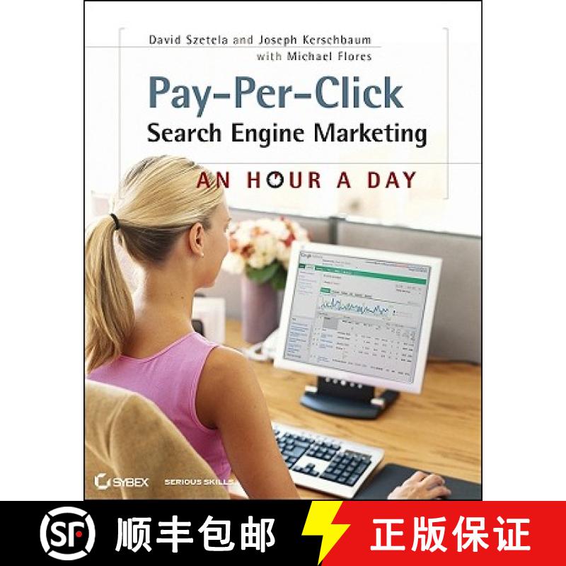 【3-4周达】Pay-Per-Click Search Engine Marketing: An Hour A Day [Wiley计算机] [9780470488676]