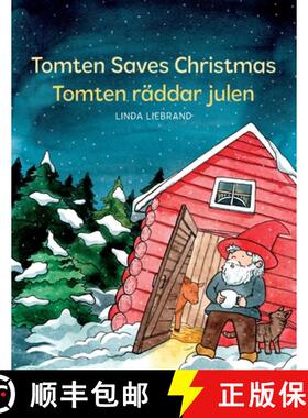 【3-4周达】Tomten Saves Christmas - Tomten räddar julen: A Bilingual Swedish Christmas tale in Swedi... [9781913382056]