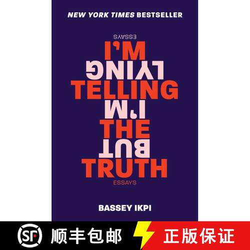【3-4周达】I'm Telling the Truth, but I'm Lying: Essays [9780062698346]