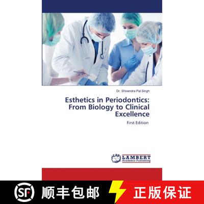 【3-4周达】Esthetics in Periodontics: From Biology to Clinical Excellence: First Edition (Aufl.) [9786209364204]