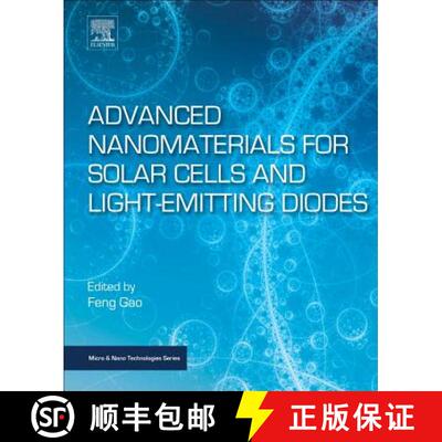 【3-4周达】ELS Advanced Nanomaterials for Solar Cells and Light   Emitting Diodes [9780128136478]
