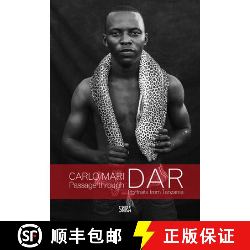 【3-4周达】Carlo Mari: Passage through Dar : Portraits from Tanzania [9788857239989]