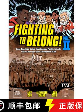 【3-4周达】Fighting to Belong! (Vol. 2) : Asian Americans, Native Hawaiians, and Pacific Islanders, 1... [9798890130228]