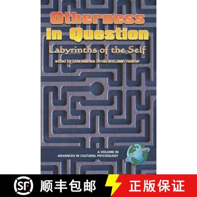 【3-4周达】Otherness in Question: Labyrinths of the Self (PB) [9781593112325]