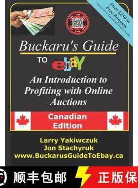 预订 Buckaru's Guide to eBay: An Introduction to Profiting with Online Auctions - Canadian Edition [9780995069718]