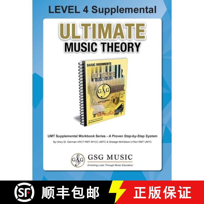 【3-4周达】LEVEL 4 Supplemental - Ultimate Music Theory: The LEVEL 4 Supplemental Workbook is designe... [9781927641453]