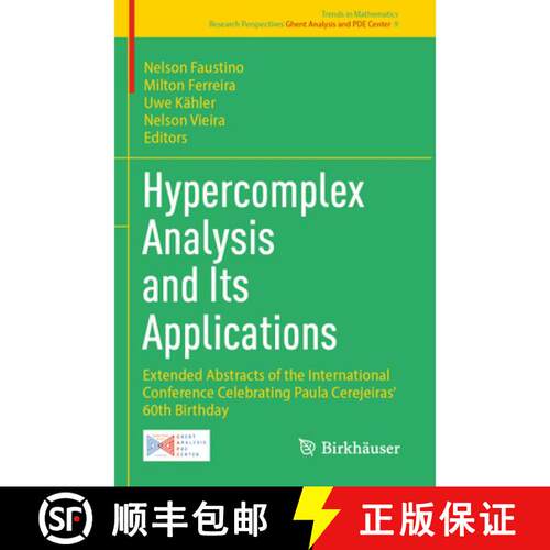 【3-4周达】Hypercomplex Analysis and Its Applications: Extended Abstracts of the International Confer... [9783031868603]